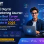 AI Digital Marketing Course: The Best Career Decision You Can Make in 2026